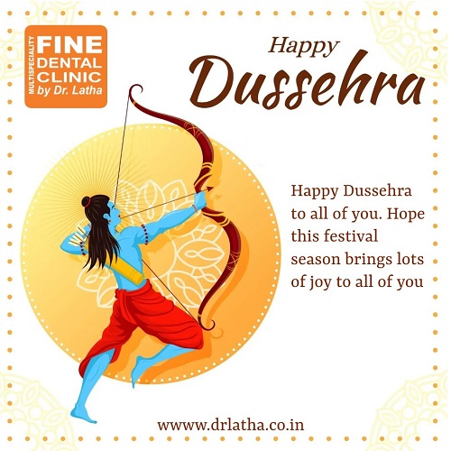 Happy Dussehra | Fine Dental Clinic - Dr Latha